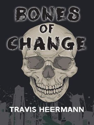 cover image of Bones of Change